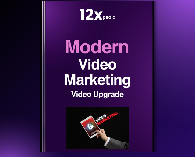 MODERN VIDEO MARKETING - VIDEO UPGRADE