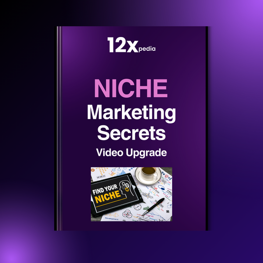 NICHE MARKETING SECRETS - VIDEO UPGRADE