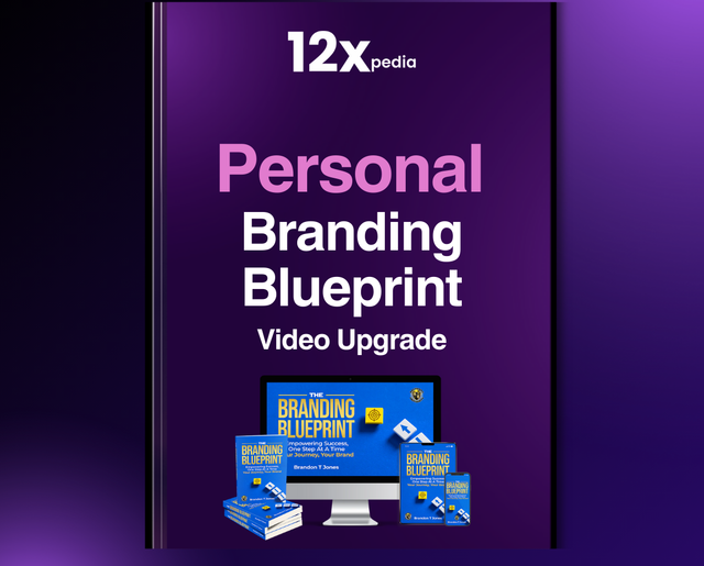 PERSONAL BRANDING BLUEPRINT - VIDEO UPGRADE