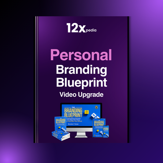 PERSONAL BRANDING BLUEPRINT - VIDEO UPGRADE