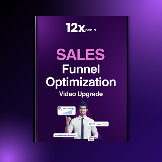SALES FUNNEL OPTIMIZATION - VIDEO UPGRADE