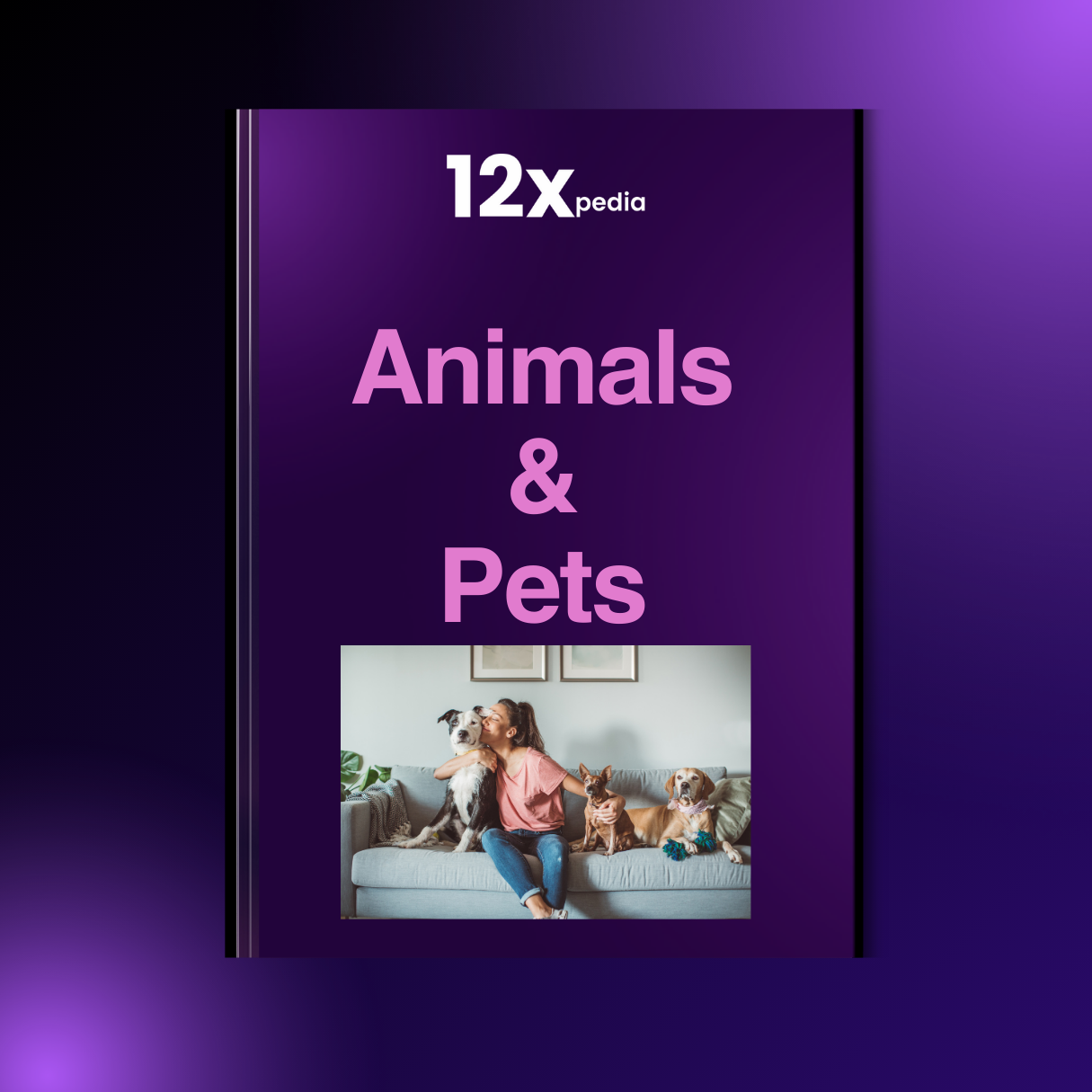 ANIMALS & PETS