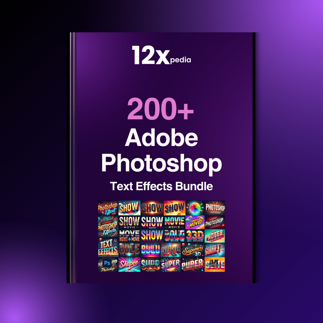 200+ Adobe Photoshop Text Effects Bundle