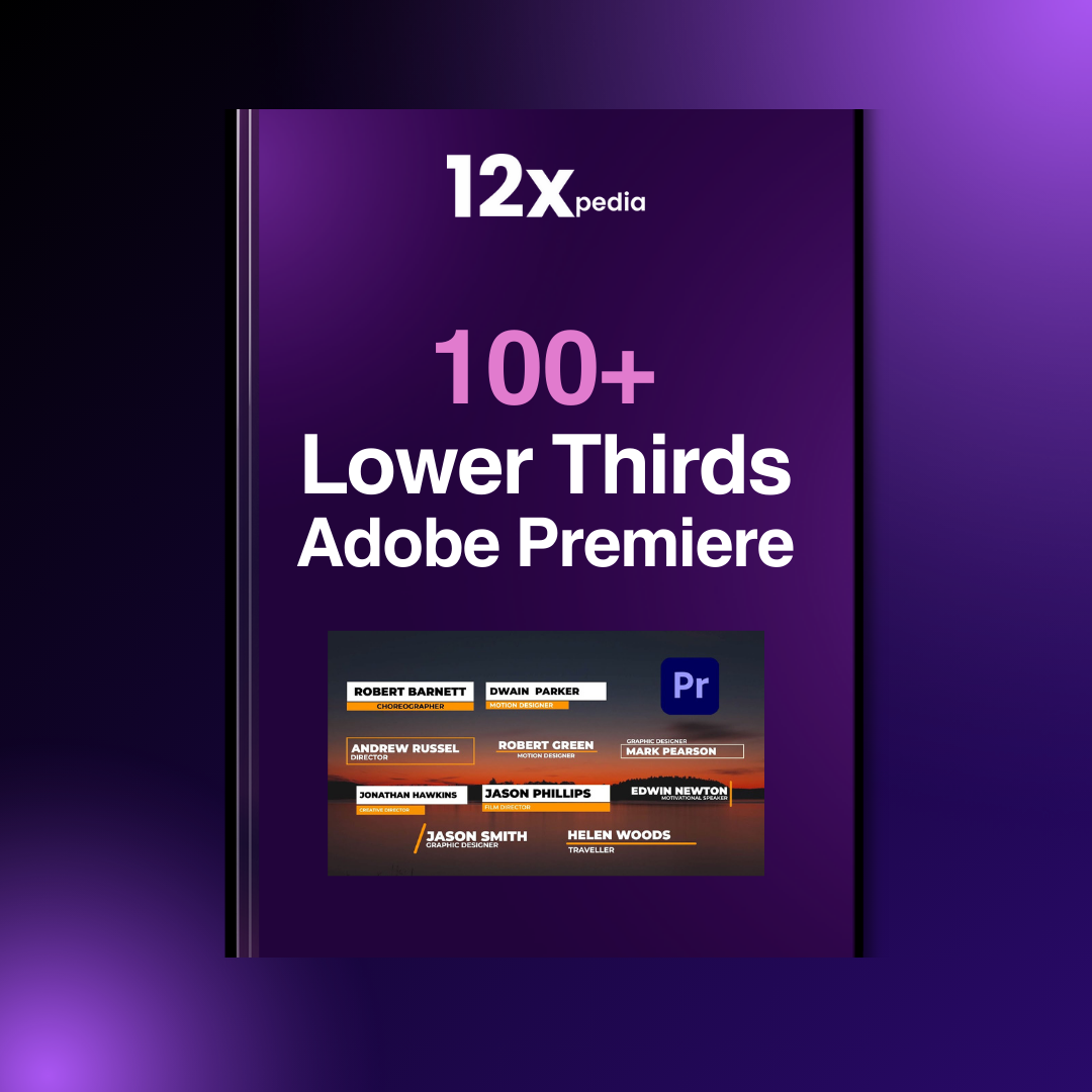 100 + ADOBE PREMIER LOWER THIRDS